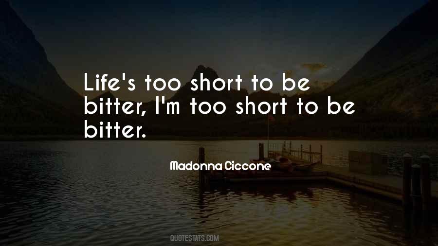 Lifes Too Short To Quotes #597136 Lifes Too Short To Quotes #597136