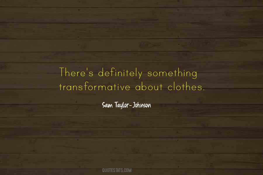 About Clothes Quotes #149830