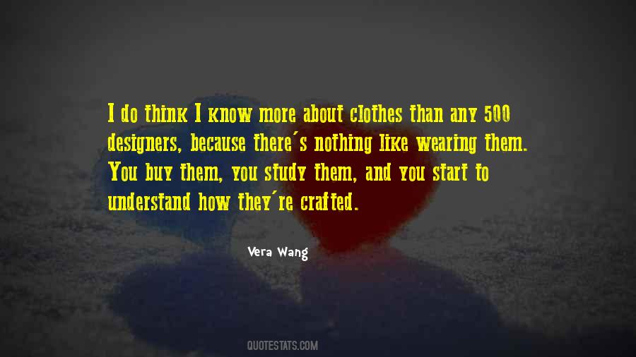 About Clothes Quotes #1848176