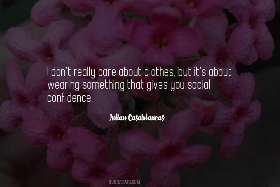 About Clothes Quotes #1879211