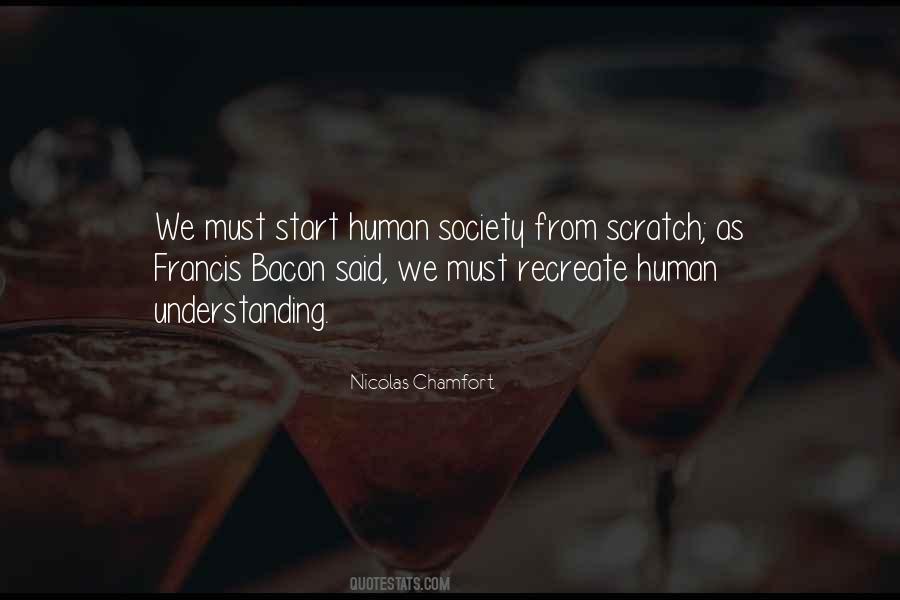Quotes About Human Society #141448
