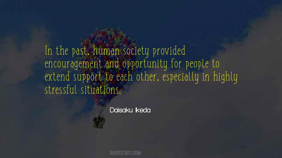 Quotes About Human Society #18515