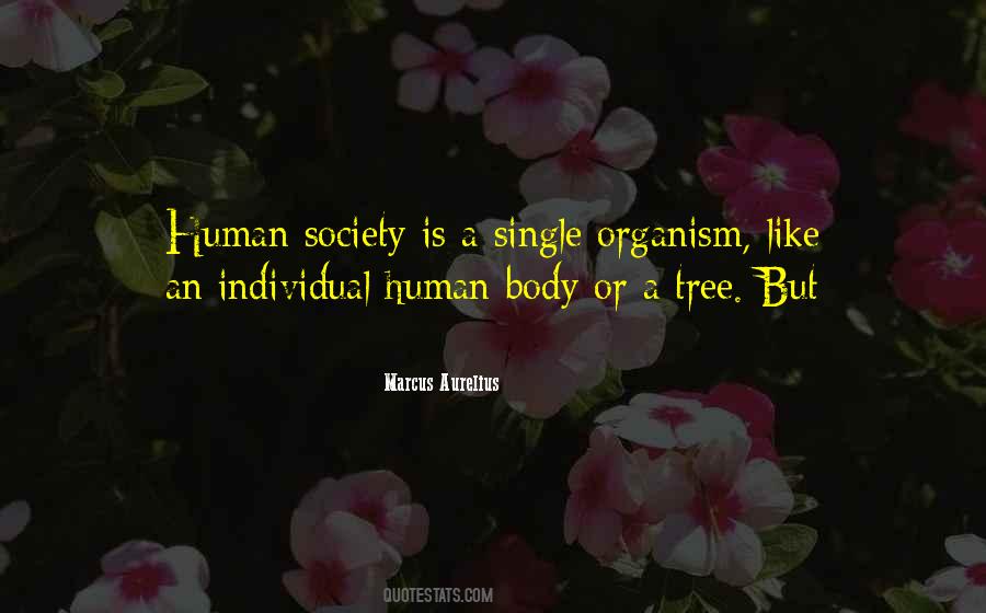 Quotes About Human Society #37407