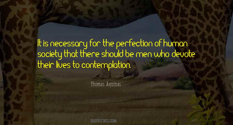 Quotes About Human Society #91291