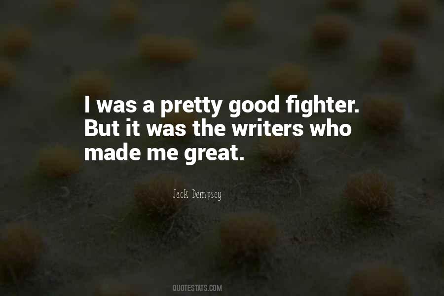 The Good Writers Quotes #1004901