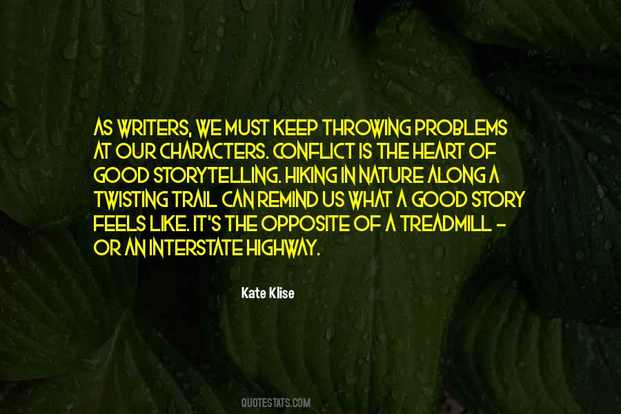 The Good Writers Quotes #1242142