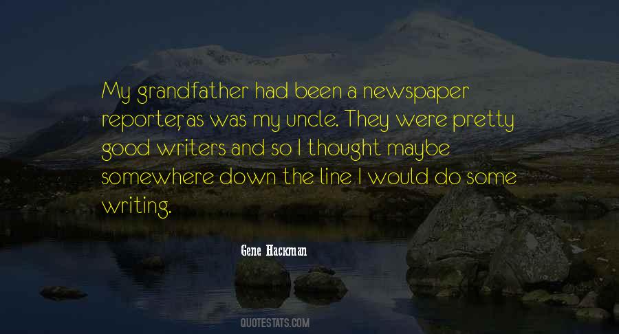 The Good Writers Quotes #1374954
