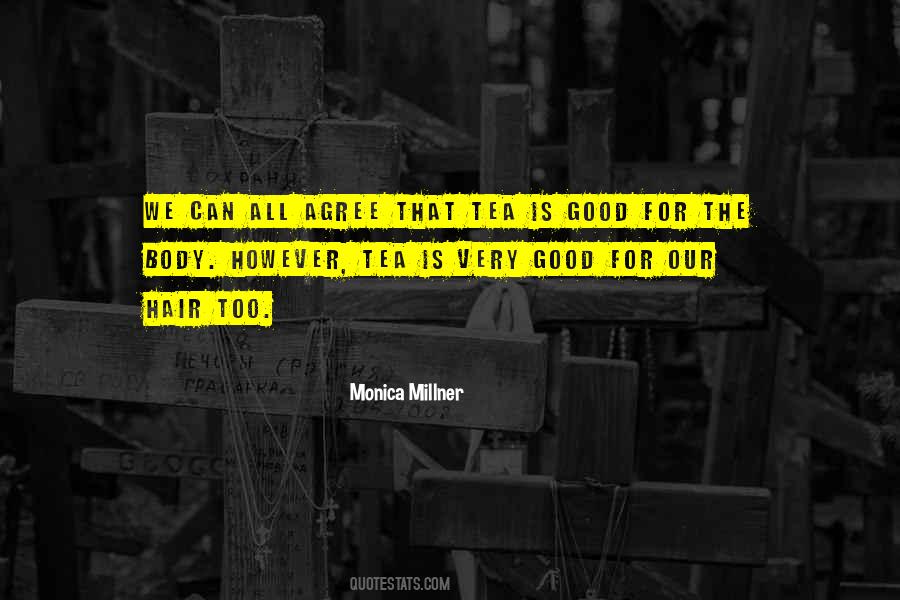 The Good Writers Quotes #1496642