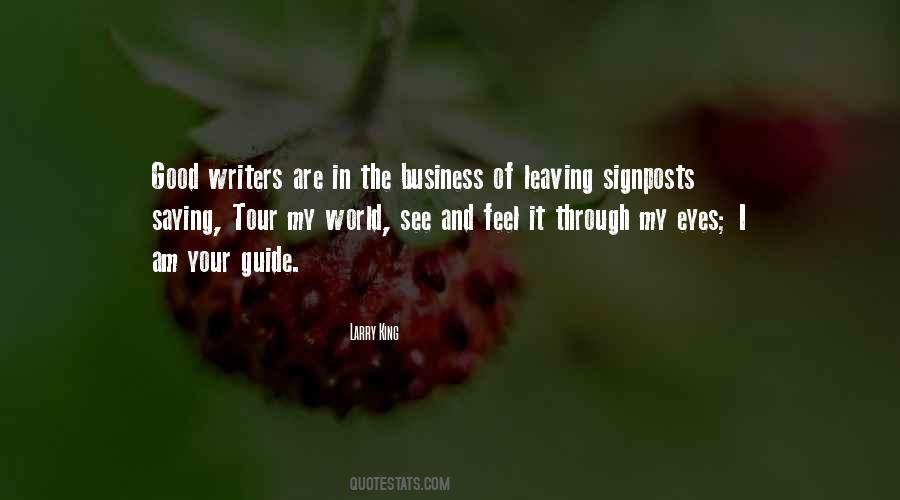 The Good Writers Quotes #1570537