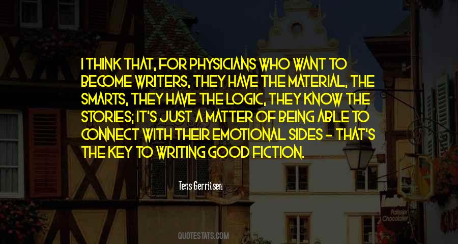 The Good Writers Quotes #207740