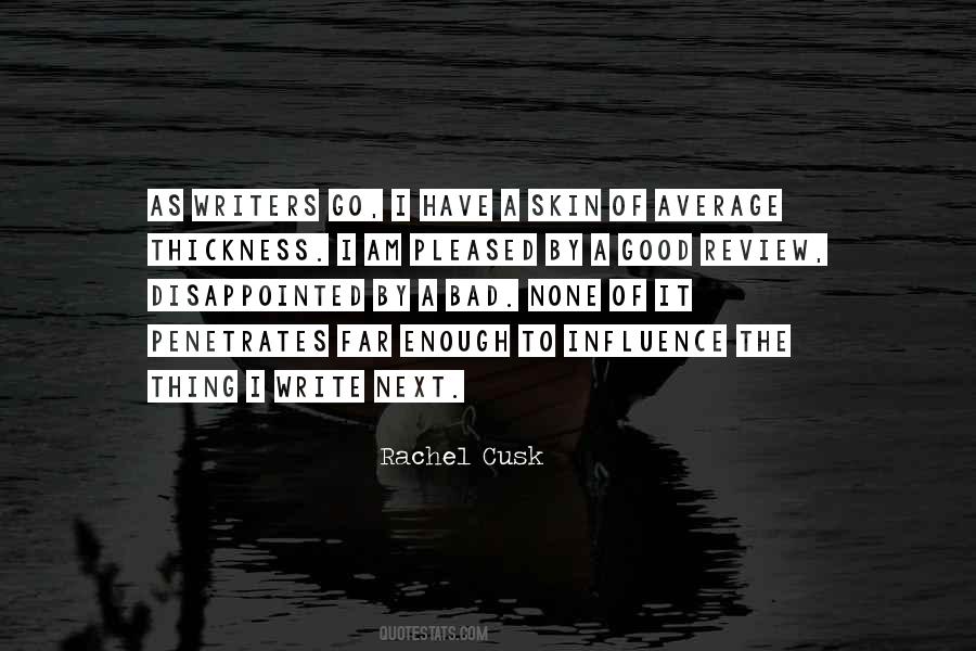 The Good Writers Quotes #581905