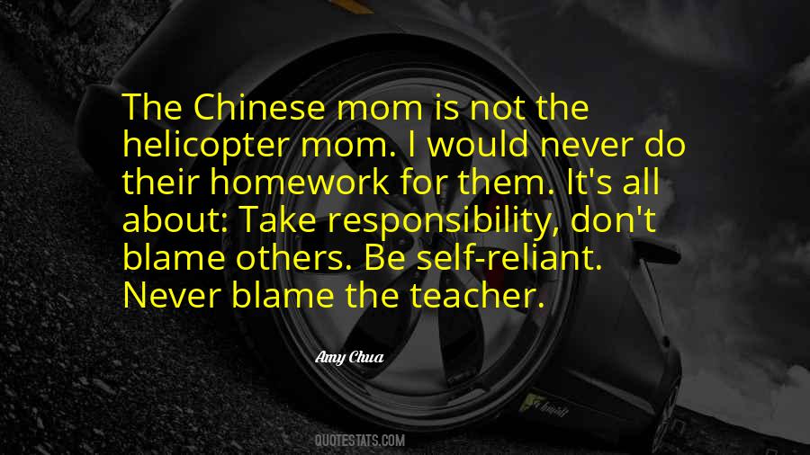 Never Take Responsibility Quotes #26049