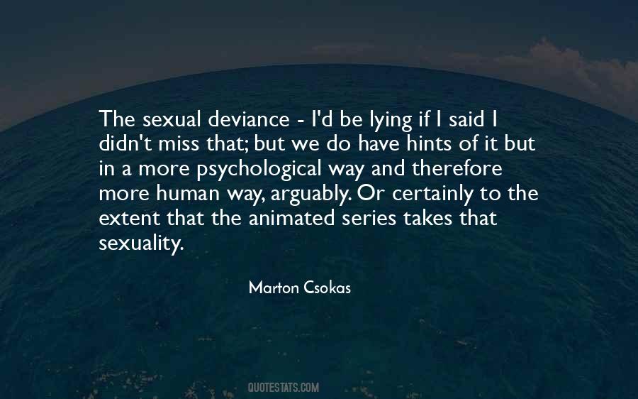 Quotes About Human Sexuality #968937