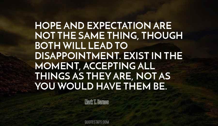 Expectation And Hope Quotes #1153953