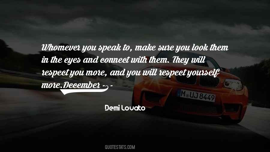 Speak With Respect Quotes #1528085