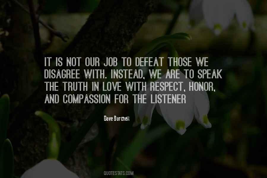 Speak With Respect Quotes #1624183
