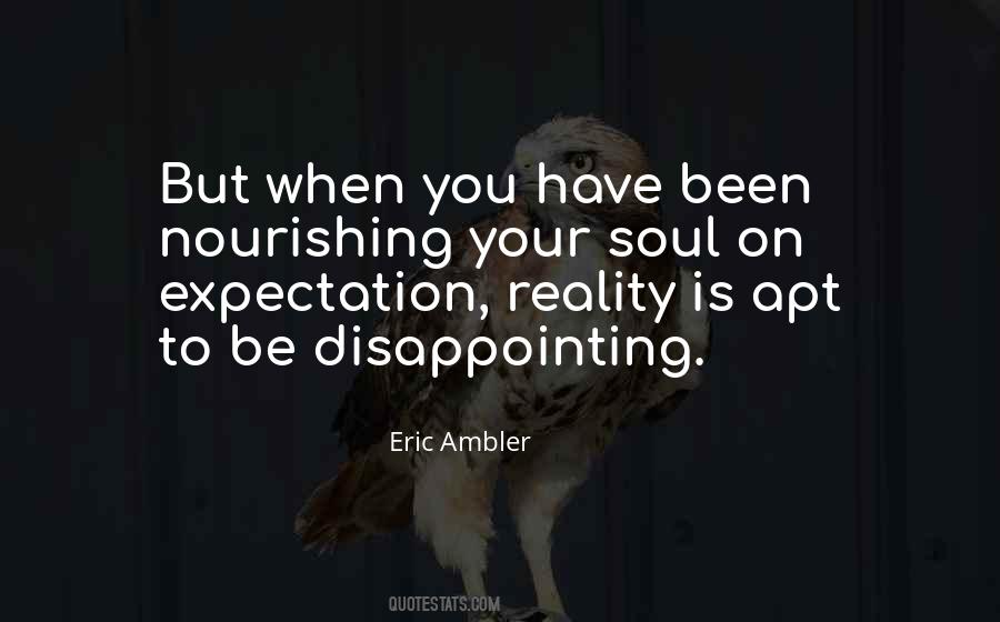 Expectation And Reality Quotes #1434310