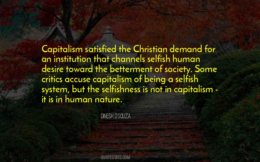 Quotes About Human Selfishness #300941