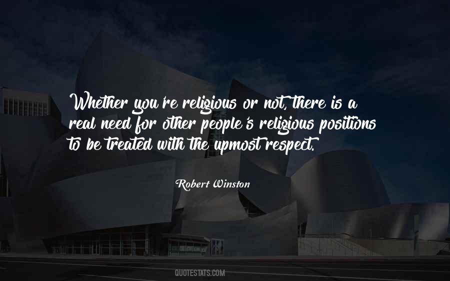 Need Respect Quotes #536844