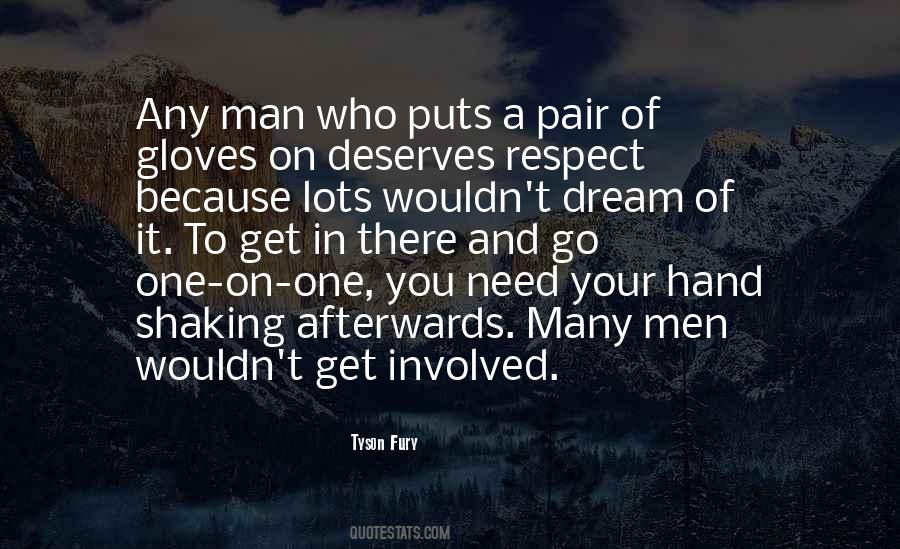 Need Respect Quotes #549918
