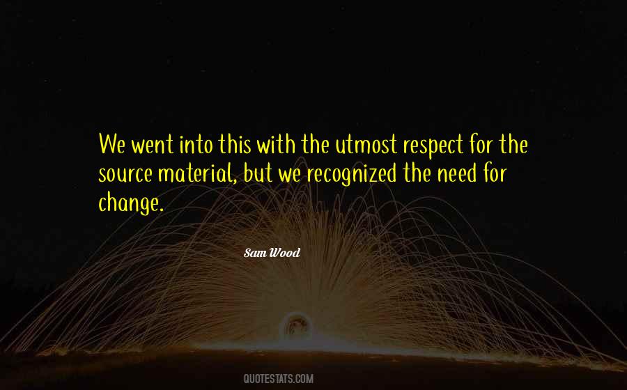 Need Respect Quotes #674961