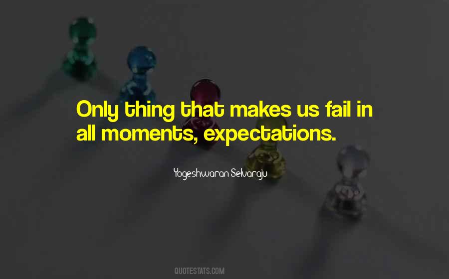 Expectations Fail Quotes #1124660