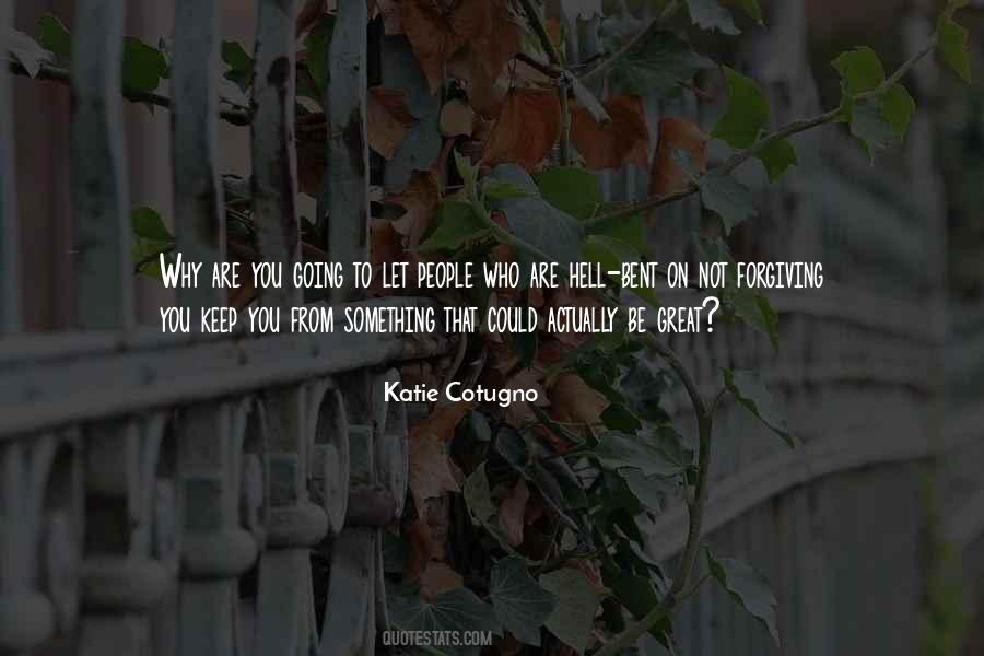 You Are Going To Be Great Quotes #1211054