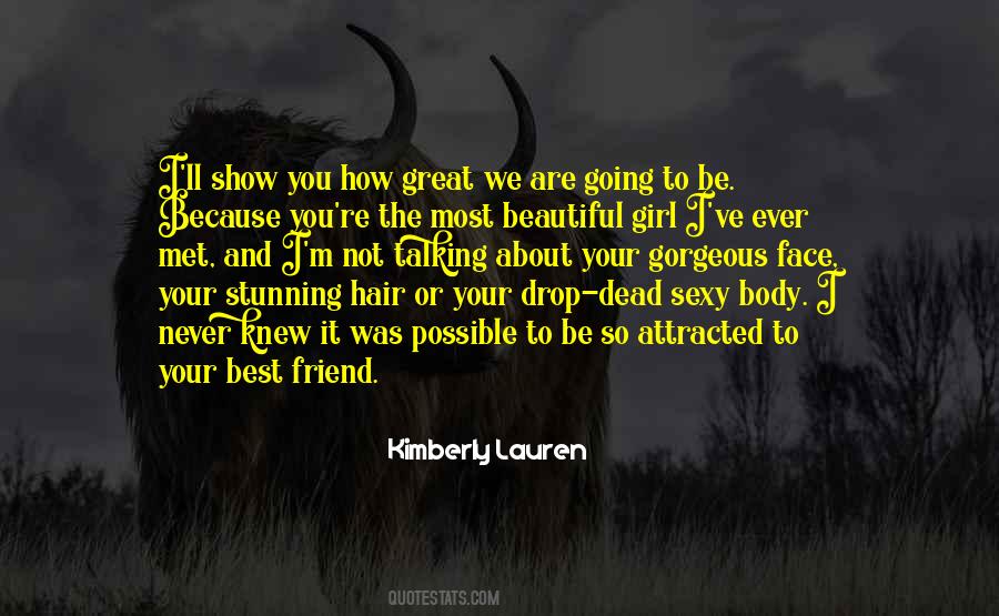 You Are Going To Be Great Quotes #1517381