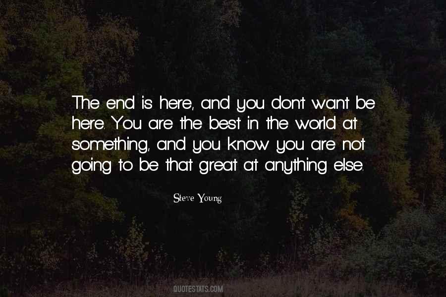 You Are Going To Be Great Quotes #266746