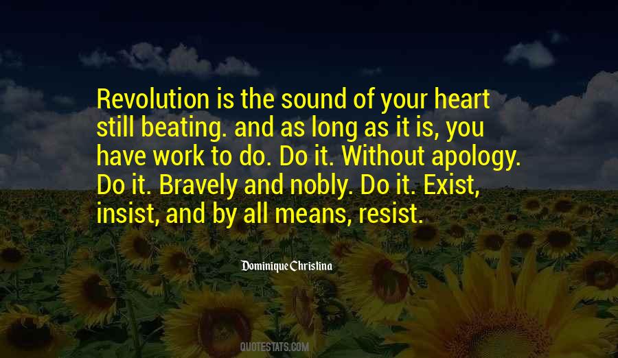 The Sound Of Your Heart Quotes #1177068