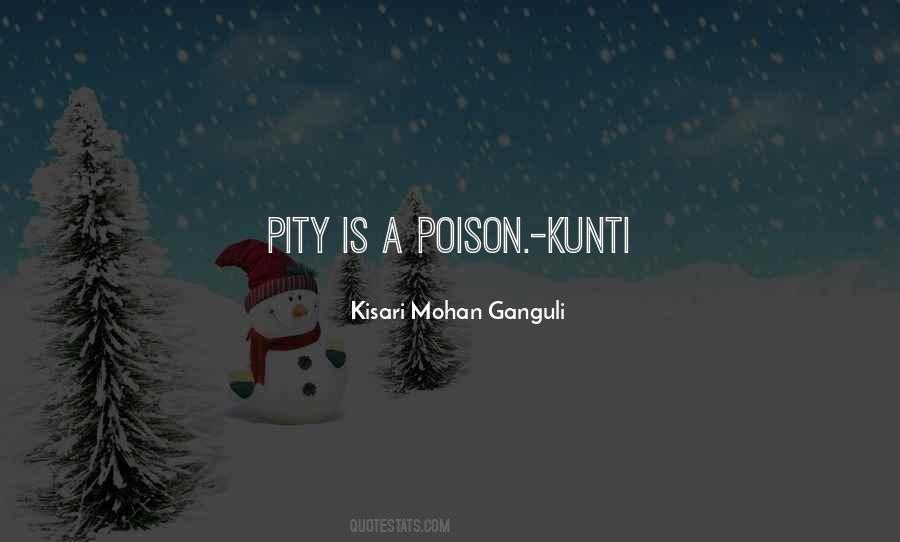 Poison In Your Life Quotes #1418995