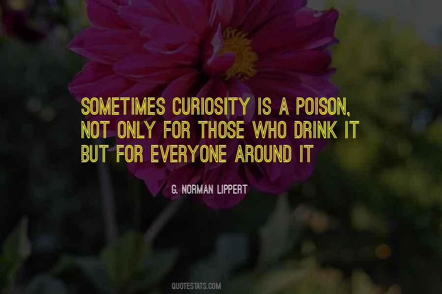 Poison In Your Life Quotes #362844