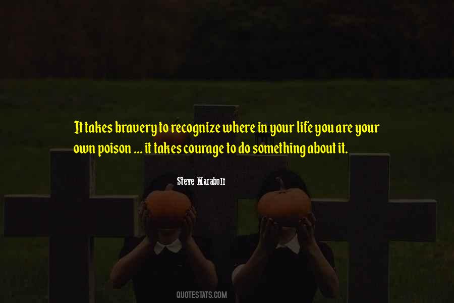 Poison In Your Life Quotes #792774