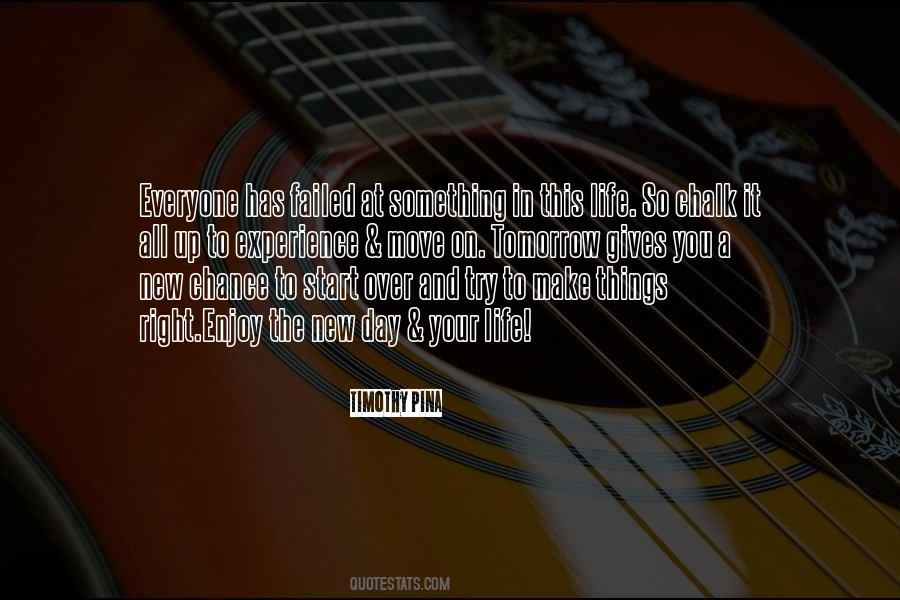 A New Day A New Life Quotes #775650