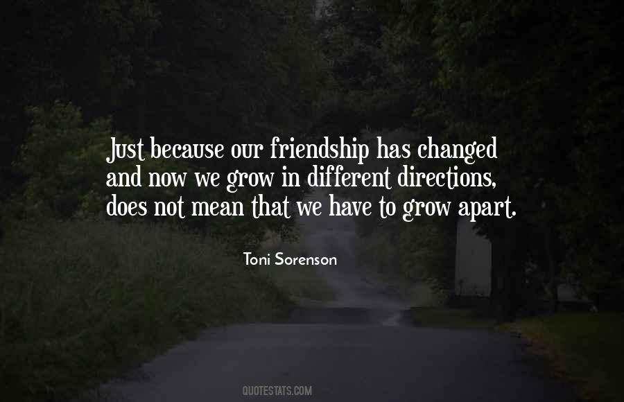 Friendship Change Quotes #432788