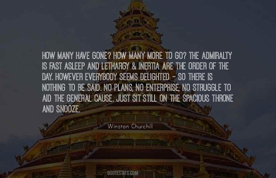 Many More To Go Quotes #366890
