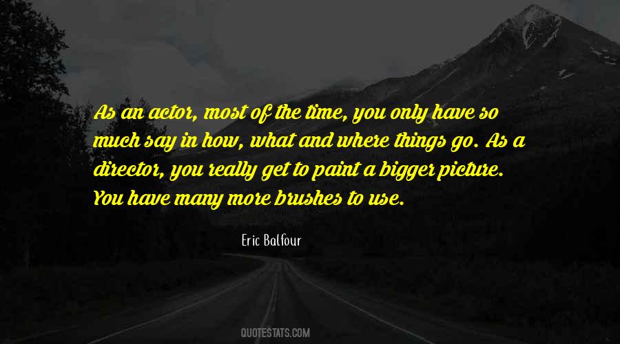 Many More To Go Quotes #802153