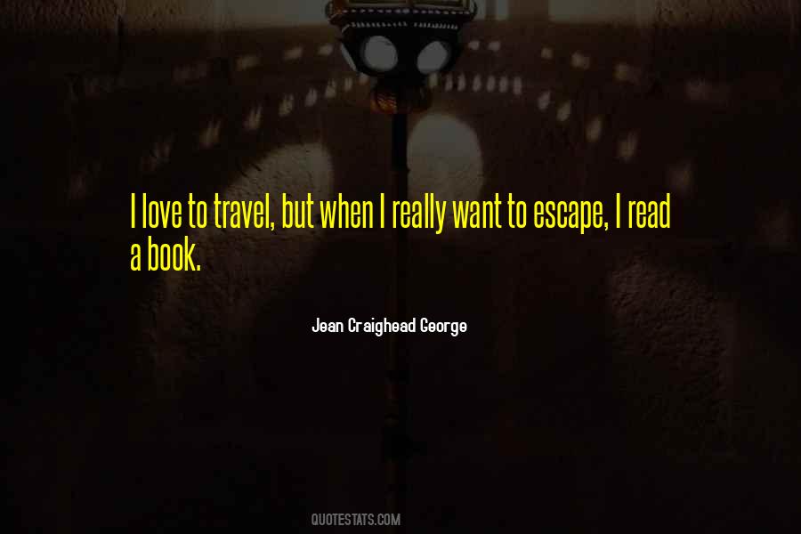 I Love To Travel Quotes #1338754