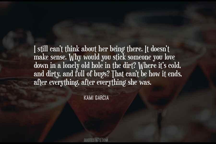 There Was Still Love Quotes #1398892