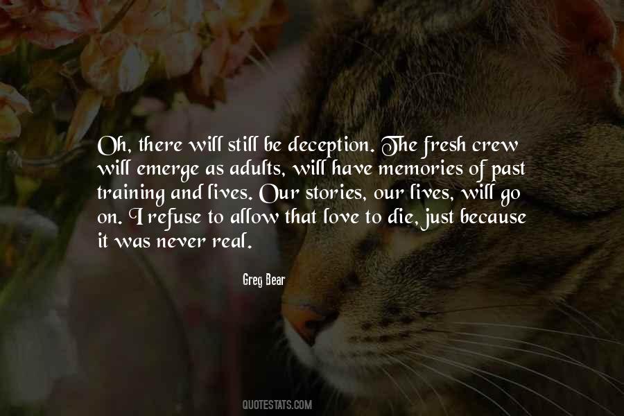 There Was Still Love Quotes #1514560