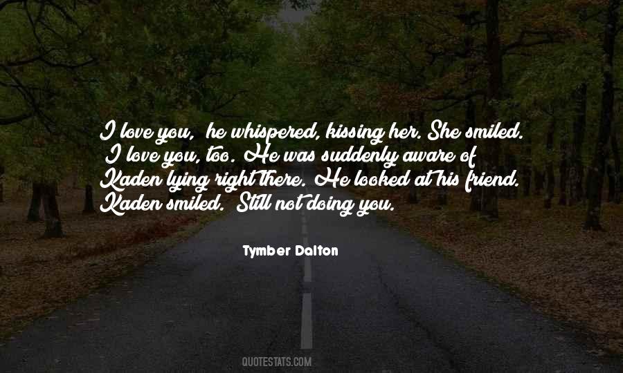 There Was Still Love Quotes #1609898