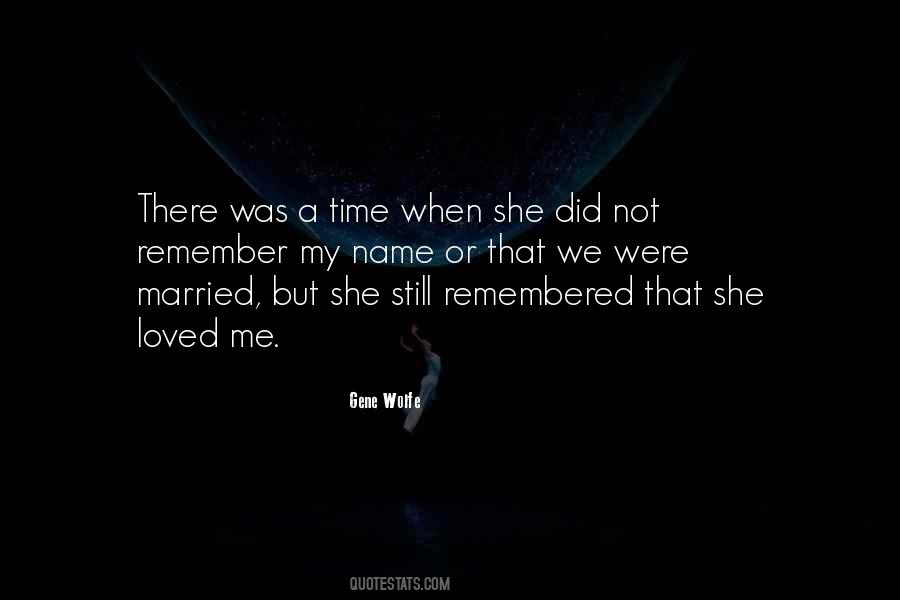 There Was Still Love Quotes #783698