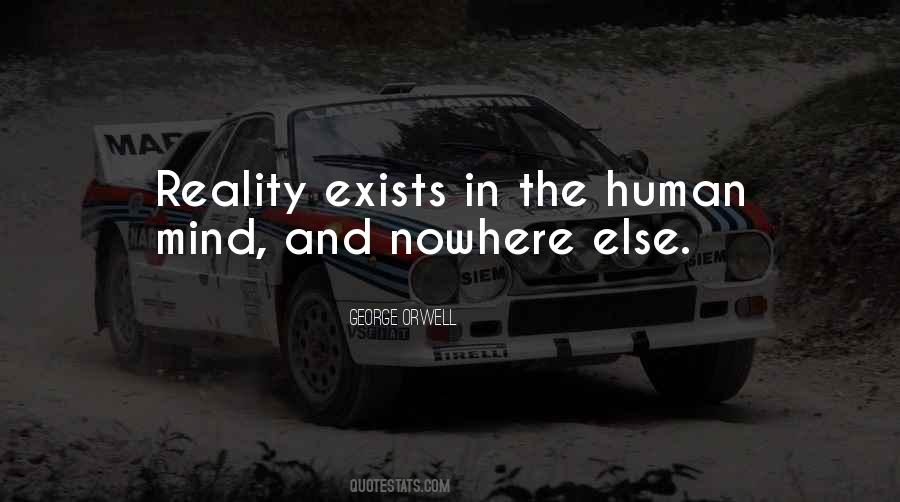 Quotes About Human Reality #164079