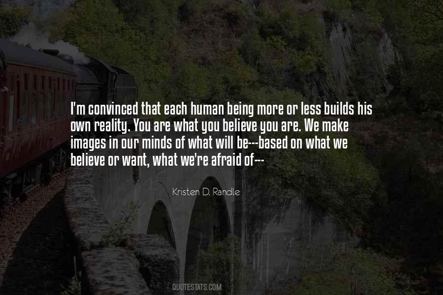 Quotes About Human Reality #180289