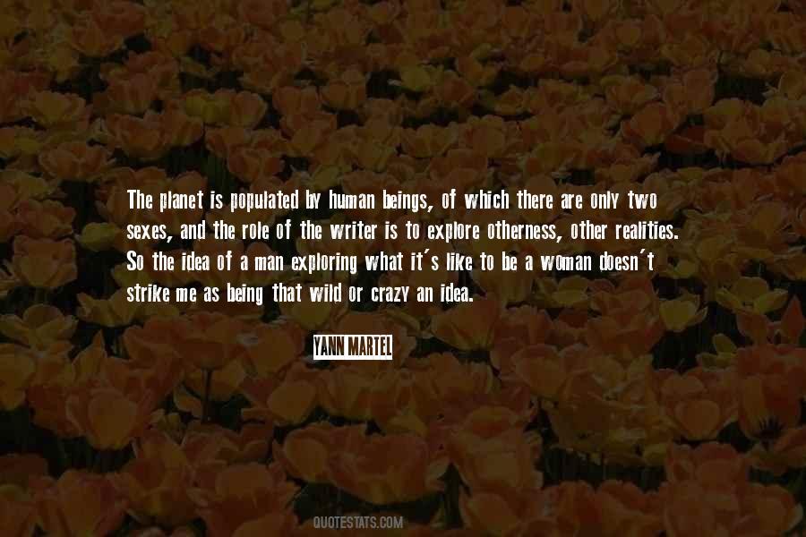 Quotes About Human Reality #247765