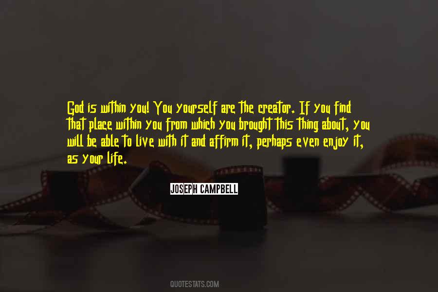 Be Yourself God Quotes #1175900