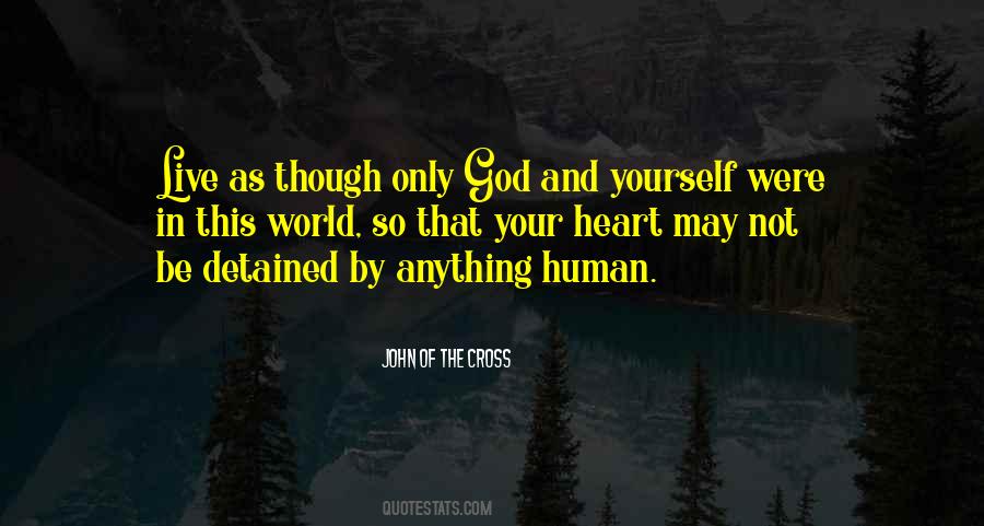 Be Yourself God Quotes #872928