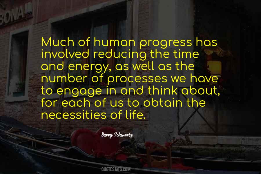 Quotes About Human Progress #1039595