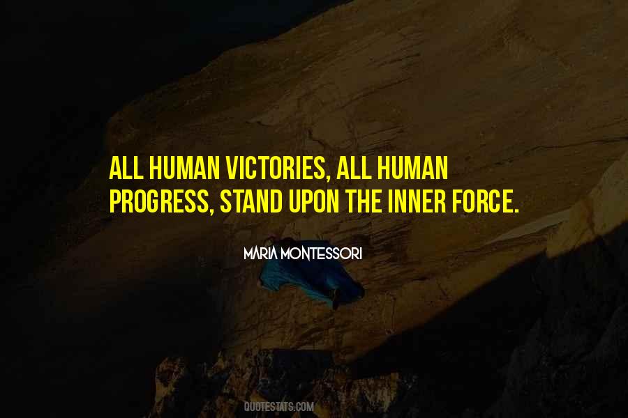 Quotes About Human Progress #1564903