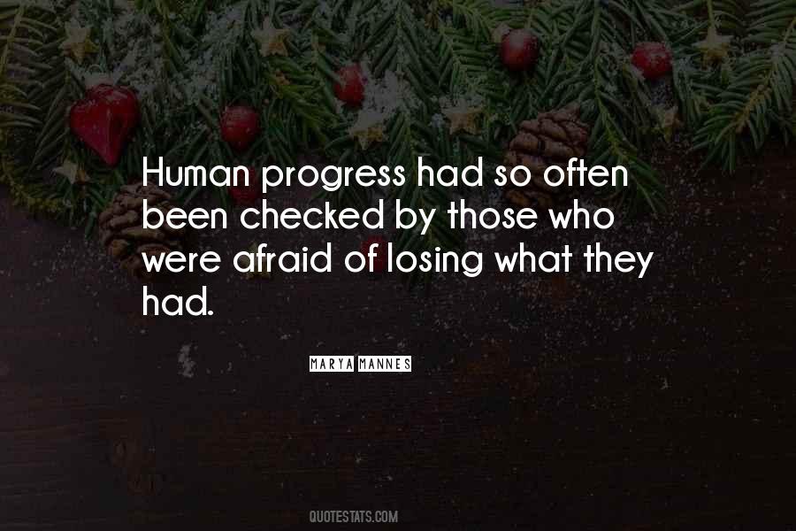 Quotes About Human Progress #1592078